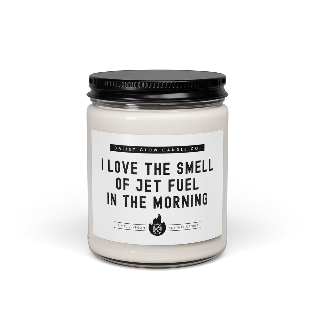 I Love the Smell of Jet Fuel in the Morning - Scented Candle